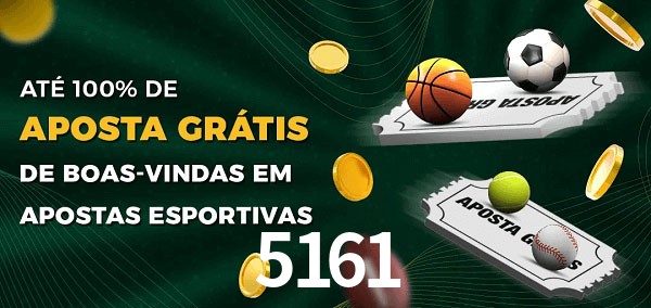 5161 Ate 100% de Aposta Gratis